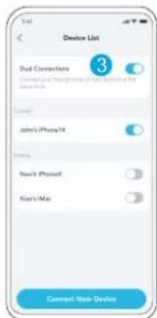 Device List Dual Connections 3 Connected by 9/10/2010 (or 10/10/2010) Joh's iPhone74 Stock iPhone5 Xiao's Mac Connect New Device