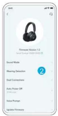 Firmware Version 1.2 Sound Mode Wearing Detection Dual Connections Audio Power Off 30 MHz Voice Prompt Update Firmware