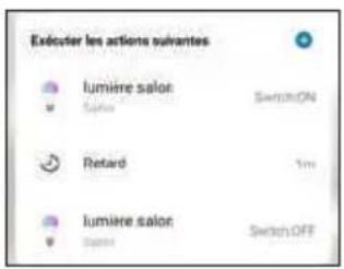 Exécuter les actions suivantes lumiere salor Salon SwitchON Retard 1ms lumiere salor Salon SwitchOFF
