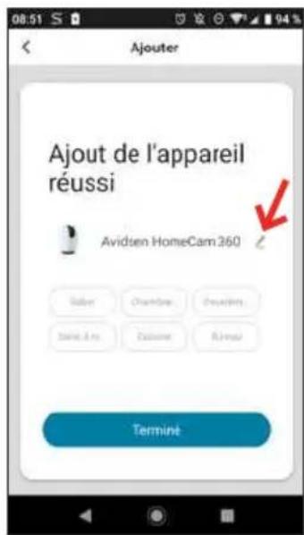 Ajout de l'appareil réussi Avidsen HomeCam 360 Galler Chamidra Choudini Sainte A.M. Passive R.J. Termine