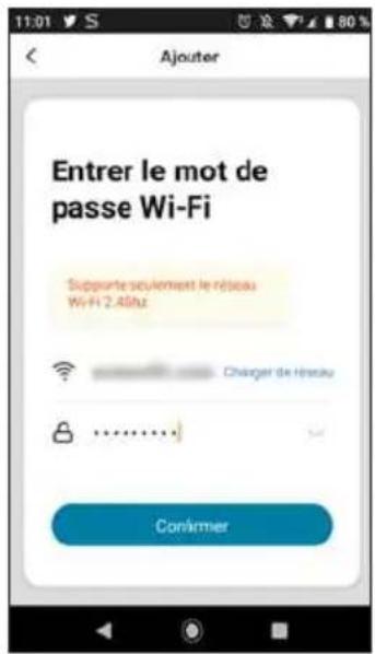 11:01 S Ajouter Entrer le mot de passe Wi-Fi Supporte seulement le réseau Wi-Fi 2.48hz Charger de réseau Conkmer