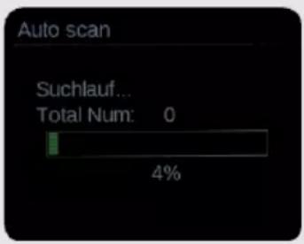 Auto scan Suchlauf... Total Num: 0 4%