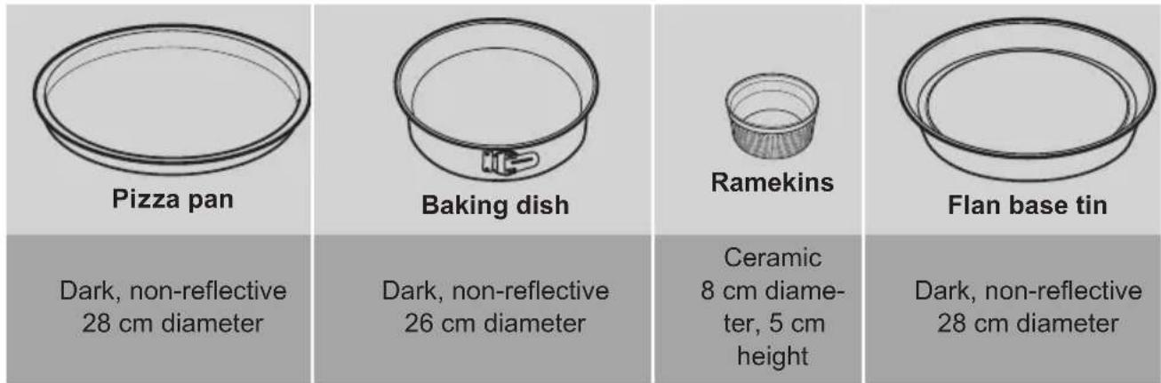 Pizza pan Baking dish Ramekins Flan base tin Dark, non-reflective 28 cm diameter Dark, non-reflective 26 cm diameter Ceramic 8 cm diame- ter, 5 cm height Dark, non-reflective 28 cm diameter
