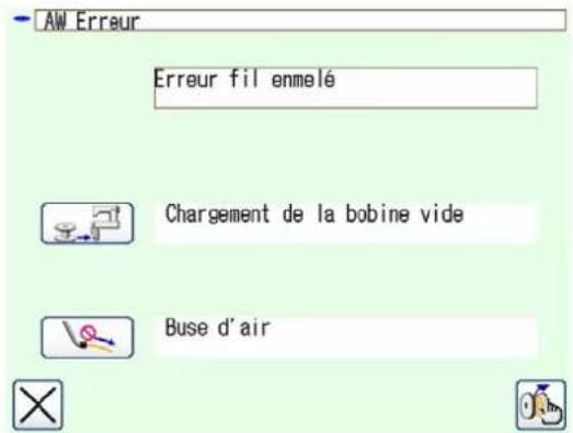 AW Erreur Erreur fil enmelé Chargement de la bobine vide Buse d'air
