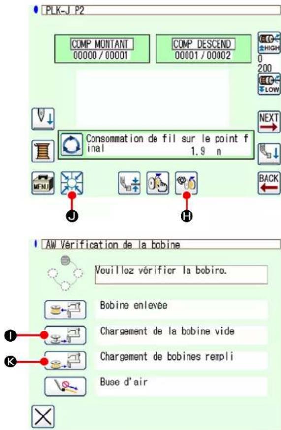 PLK-J P2 COMP MONTANT 00000 / 00001 COMP DESCEND 00001 / 00002 CONSOMMATION de fil sur le point final 1.9 m AW Vérification de la bobine Veuillez vérifier la bobine. Bobine enlevée Chargement de la bobine vide Chargement de bobines rempli Buse d'air