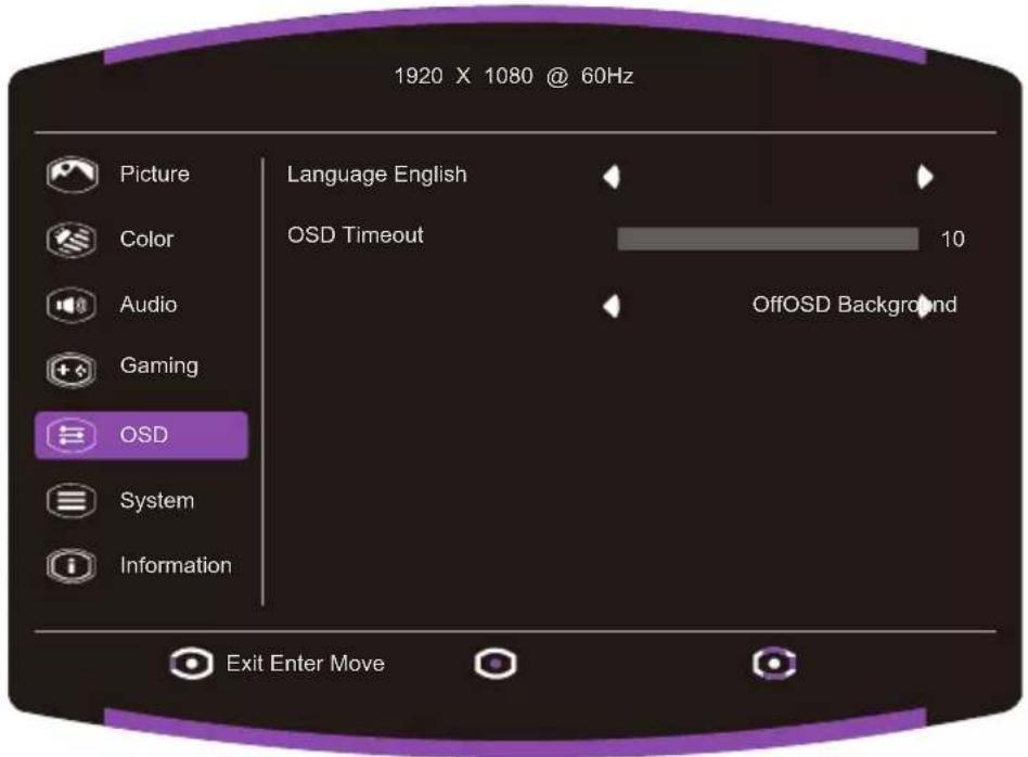 1920 X 1080 @ 60Hz Picture Color Audio Gaming OSD System Information Language English OSD Timeout 10 OffOSD Background Exit Enter Move