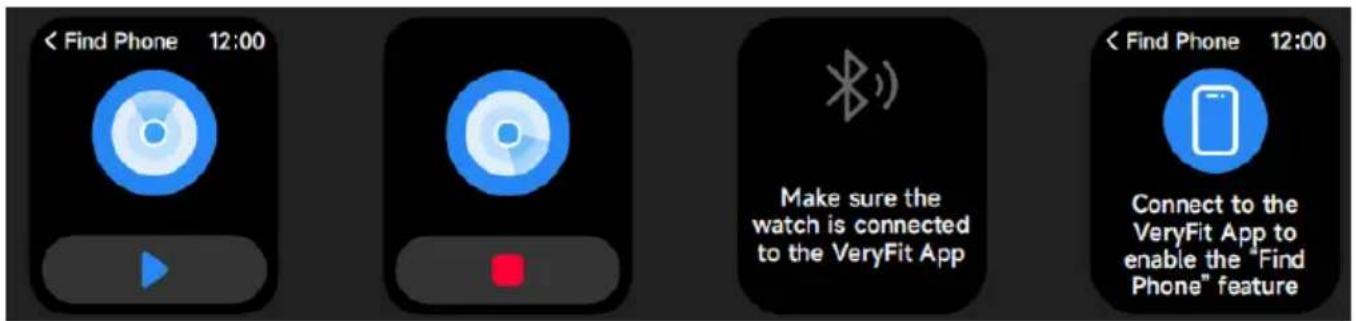 < Find Phone 12:00 Make sure the watch is connected to the VeryFit App < Find Phone 12:00 Connect to the VeryFit App to enable the "Find Phone" feature