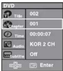 DVD Title 002 Chapter 001 Time 00:00:07 Audio KOR 2 CH Subtitle Off Enter