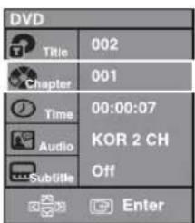 DVD Title 002 Chapter 001 Time 00:00:07 Audio KOR 2 CH Subtilie Off Enter
