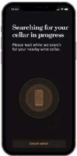 Searching for your cellar in progress Please wait while we search for your nearby wine cellar. Cancel search