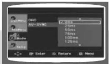 DRO AV-SYNC 25ms 50ms 75ms 100ms 125ms Enter Return Menu