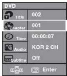 DVD Title 002 Chapter 001 Time 00:00:07 Audio KOR 2 CH Subtitle Off Enter