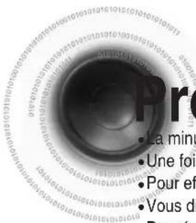 • La min • Une foi • Pour ef • Vous di • Pour fe