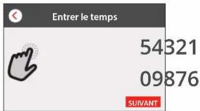 Entrer le temps 54321 09876 SUIVANT