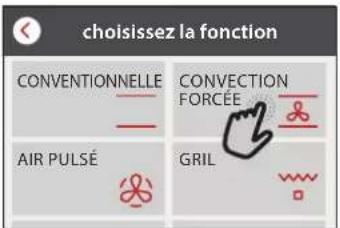 choisissez la fonction CONVENTIONNELLE CONVECTION FORCÉE AIR PULSÉ GRIL