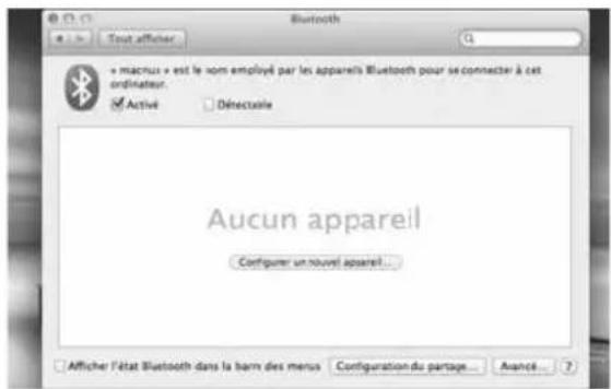 Tout afficher + macrus + est le nom employé par les appareils Bluetooth pour se connecter à cet ordinateur. ✓ Activé Défectoile Aucun appareil Configurer un nouvel appareil... Afficher l'état Bluetooth dans la barm des menus Configuration du partage...