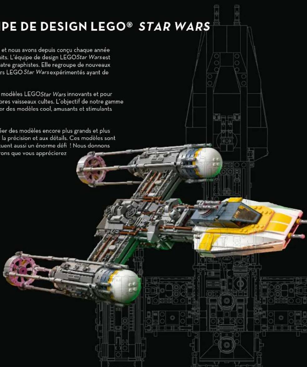 LEGO Star Wars 75181 - À PROPOS DE L'ÉQUIPE DE DESIGN LEGO® STAR WARS - 3
