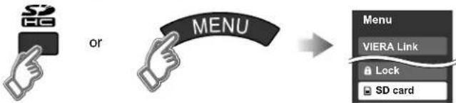PANASONIC Viera TH-50PX80 - Press the SD key or select "SD card" on the Menu. - 1