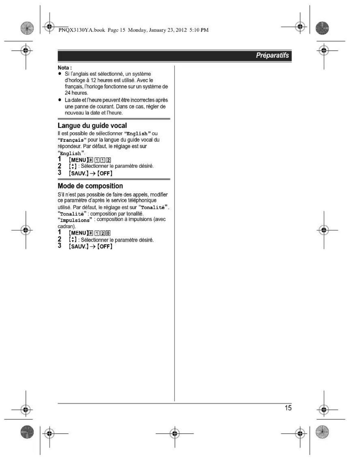PANASONIC KX-TG4112 - Avant d'utiliser l'appareil pour la première fois, consultez "Préparatifs" à la p. 10. - 19