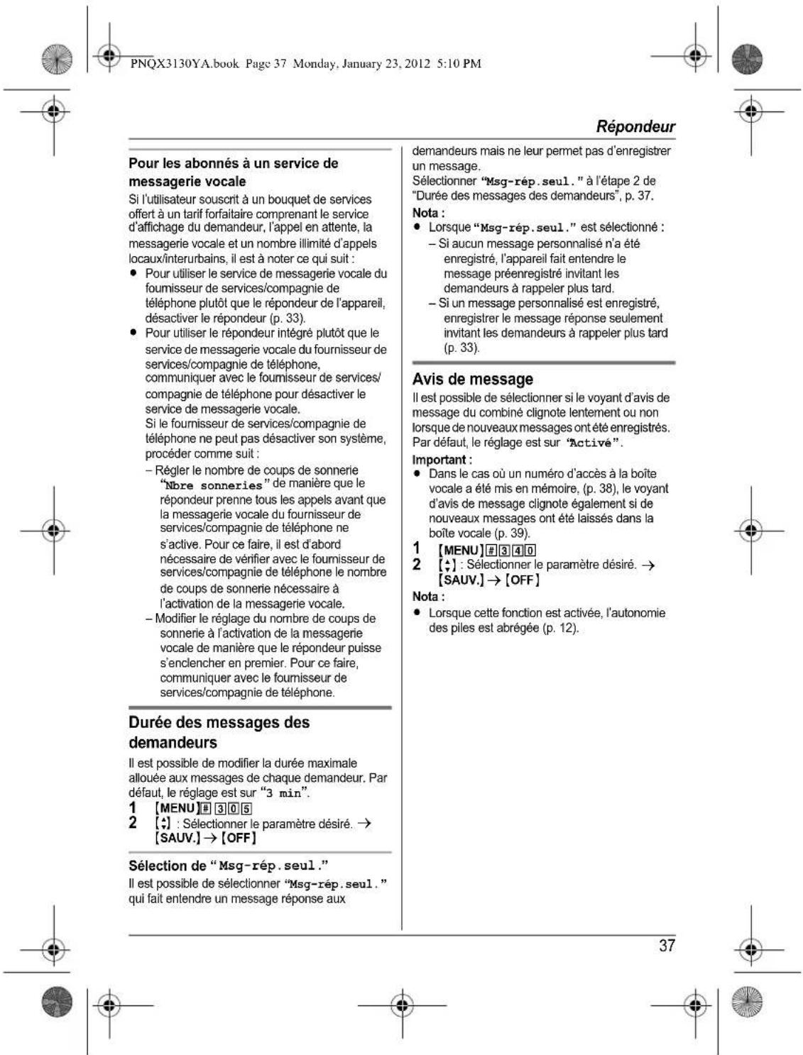 PANASONIC KX-TG4112 - Avant d'utiliser l'appareil pour la première fois, consultez "Préparatifs" à la p. 10. - 41