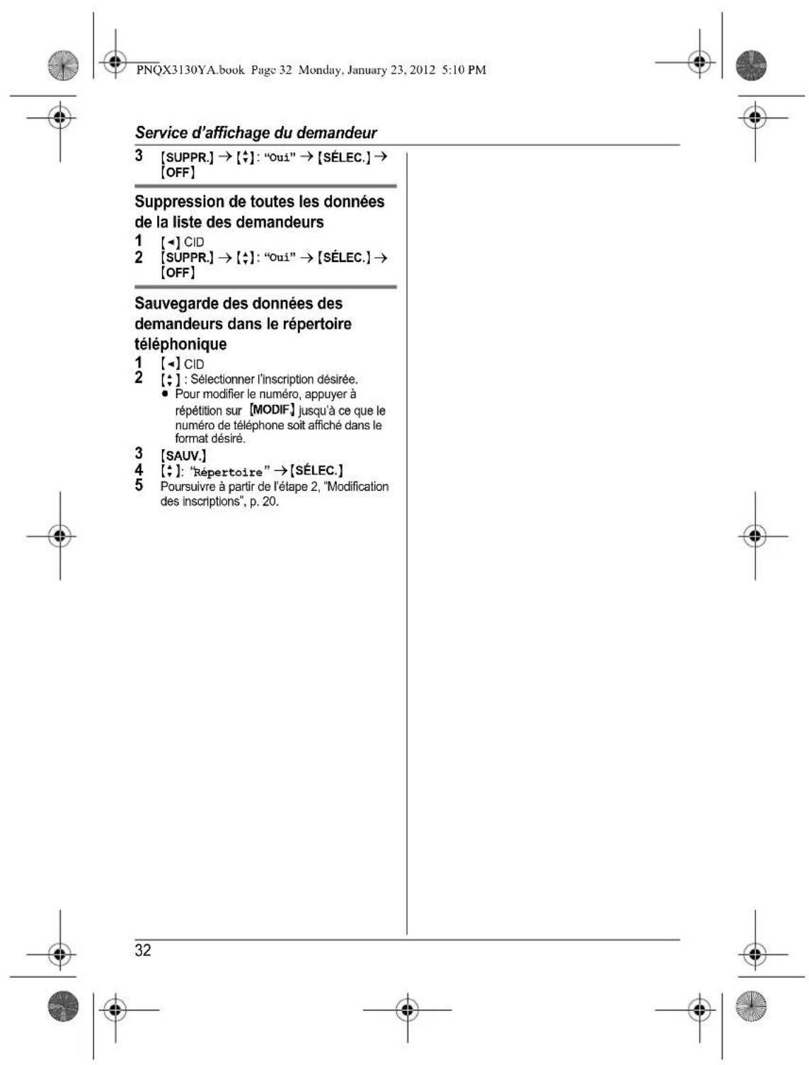 PANASONIC KX-TG4112 - Avant d'utiliser l'appareil pour la première fois, consultez "Préparatifs" à la p. 10. - 36