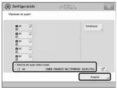 CANON imagePRESS C9010VP - Confirme que el tipo y el tamaño de papel seleccionado se haya mostrado en  → pulse [Aceptar]. - 1