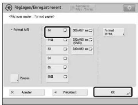 CANON imagePRESS C9010VP - Sélectionner le même format de papier que celui chargé → appuyer sur [OK]. - 1