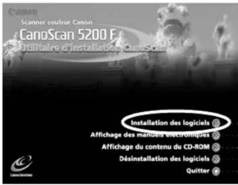 Canon Scanner couleur Canon CanoScan 5200 E Utilitaire d'installation logiciels Installation des logiciels Affichage des maniens électroniques Affichage du contenu du CD-ROM Désinstallation des logiciels Quitter