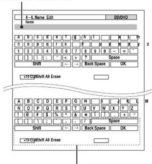 4 - 4. Name Edit Name a b c d e f g h l n k j h n o p q r s t y v x y 1 2 3 4 5 6 7 8 9 0 - = _ { } | : < > ? Space Shift ← + Back Space OK +10 CUP Shift All Erase A B C D E F G H I J K L N O P Q R S T U V W X Y Z ! @ # $ % ^ & * ( ) + ~ [ ] \ ; ', . / | Space Shift ← → Back Space OK +10 CUP Shift All Erase