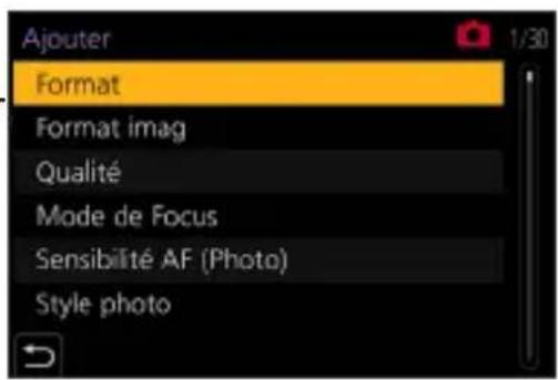 Ajouter Format Format imag Qualité Mode de Focus Sensibilité AF (Photo) Style photo