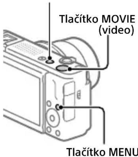 Tlačítko MOVIE (video) Tlačítko MENU