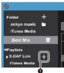 ONKYO PD-S10B - Création d'une liste de lecture avec "X-DAP Link" - 1