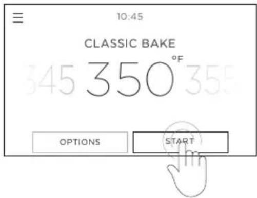 10:45 CLASSIC BAKE 345 350 °F OPTIONS START