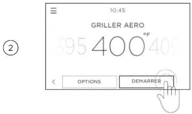 10:45 GRILLER AERO 395 400 °F OPTIONS DEMARRER