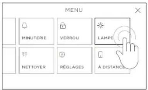 MENU MINUTERIE VERROU LAMPE NETTOYER RÉGLAGES À DISTANCE