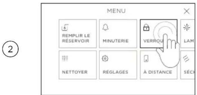 MENU 6 REMLIR LE RÉSERVOIR MINUTERIE VERROU LAM NETTOYER RÉGLAGES À DISTANCE SÉCH ②