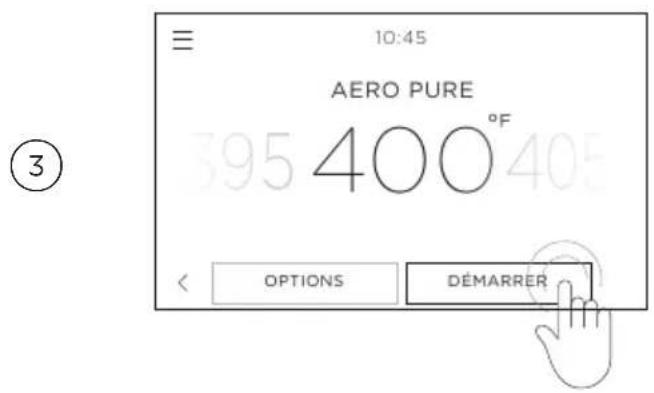 10:45 AERO PURE 395 400 °F OPTIONS DÉMARRER