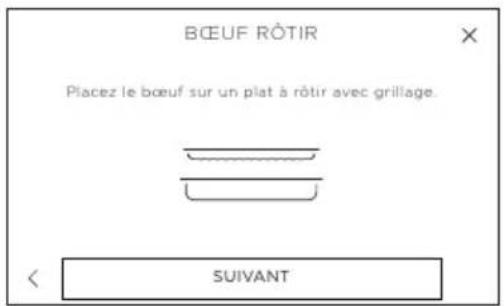 BŒUF RÔTIR Placez le bœuf sur un plat à rôtir avec grillage. SUIVANT