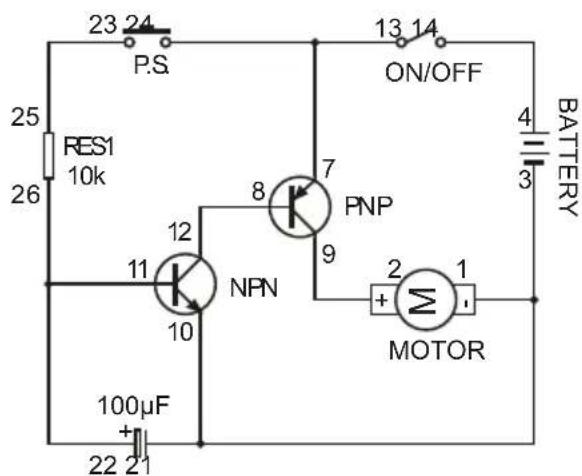 23 24 P.S. 13 14 ON/OFF RES1 10k 25 26 8 7 PNP 4 BATTERY 3 NPN 9 11 10 2 1 MOTOR 100µF + 22 21