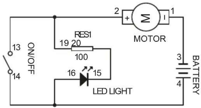 ON/OFF 13 14 RES1 19 20 100 16 15 LED LIGHT 2 + MOTOR 1 BATTERY 3 4