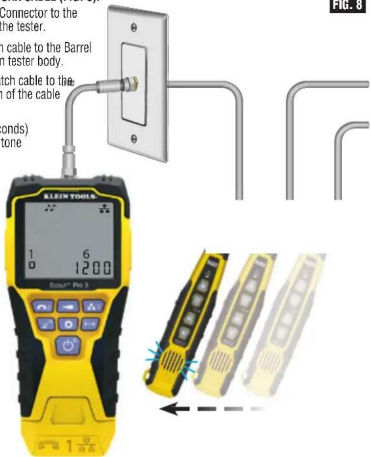 Klein Tools Scout 3 Pro - TONE TRACING ON INSTALLED COAX CABLE (FIG. 8): - 2