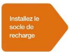 Installez le socle de recharge