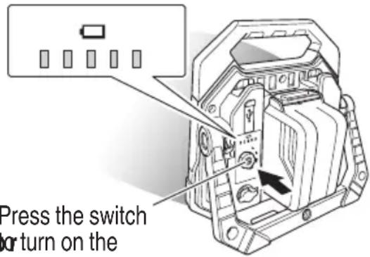 Press the switch or turn on the
