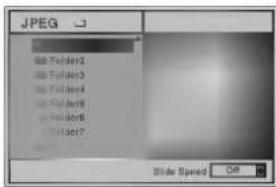 JPEG File Folder1 File Folder2 File Folder3 File Folder4 File Folder5 File Folder6 File Folder7 Slide Speed 00