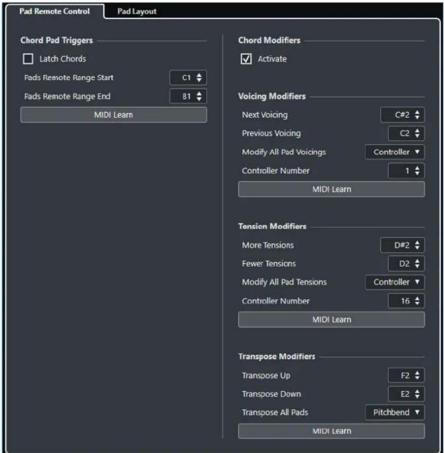 Pad Remote Control Pad Layout Chord Pad Triggers Latch Chords Fads Remote Range Start C1 Fads Remote Range End B1 MIDI Learn Chord Modifiers ✓ Activate Voicing Modifiers Next Voicing C#2 Previous Voicing C2 Modify All Pad Voicings Controller Controller Number 1 MIDI Learn Tension Modifiers More Tensions D#2 Fewer Tensions D2 Modify All Pad Tensions Controller Controller Number 16 MIDI Learn Transpose Modifiers Transpose Up F2 Transpose Down E2 Transpose All Pads Pitchbend MIDI Learn