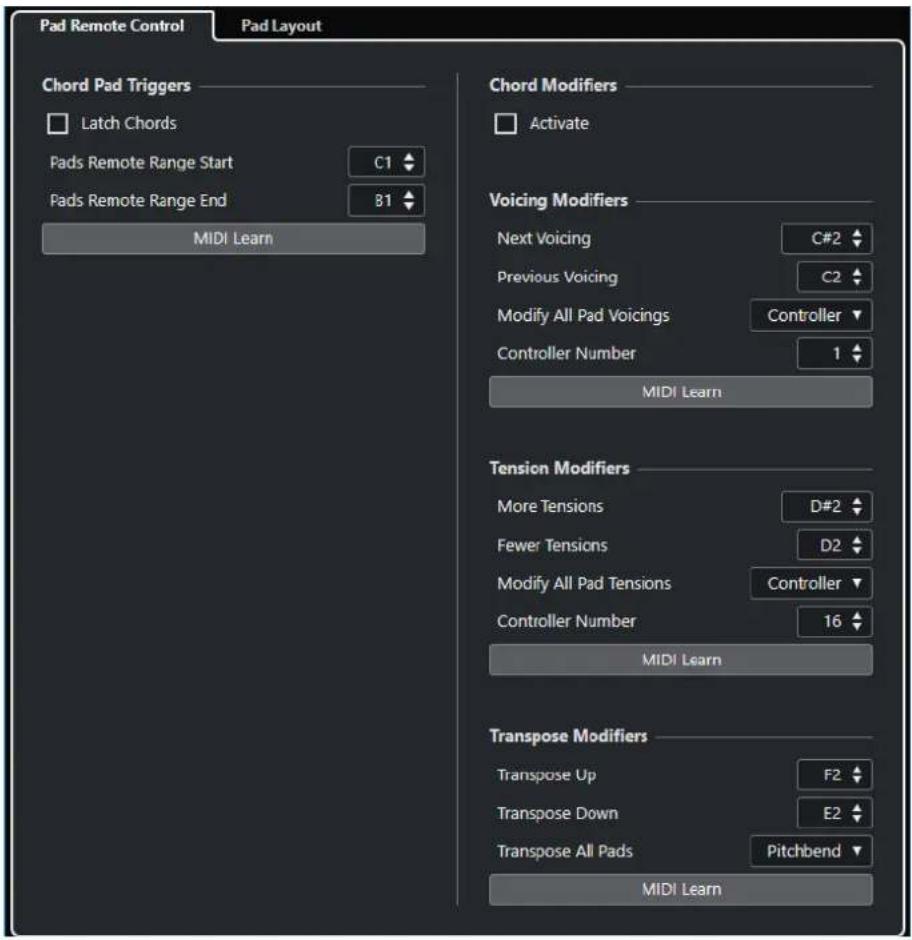 Pad Remote Control Pad Layout Chord Pad Triggers Latch Chords Pads Remote Range Start C1 Pads Remote Range End B1 MIDI Learn Chord Modifiers Activate Voicing Modifiers Next Voicing C#2 Previous Voicing C2 Modify All Pad Voicings Controller Controller Number 1 MIDI Learn Tension Modifiers More Tensions D#2 Fewer Tensions D2 Modify All Pad Tensions Controller Controller Number 16 MIDI Learn Transpose Modifiers Transpose Up F2 Transpose Down E2 Transpose All Pads Pitchbend MIDI Learn