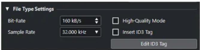 File Type Settings Bit-Rate 160 kB/s Sample Rate 32.000 kHz High-Quality Mode Insert ID3 Tag Edit ID3 Tag