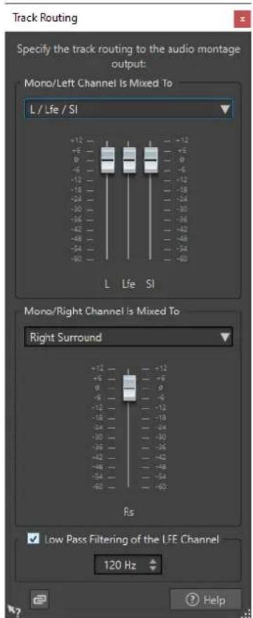 Track Routing Specify the track routing to the audio montage output: Mono/Left Channel Is Mixed To L / Lfe / SI +12 - +5 - 0 - -6 - -12 - -18 - -24 - -30 - -36 - -42 - -48 - -54 - -60 - L Lfe SI Mono/Right Channel Is Mixed To Right Surround +12 - +5 - 0 - -6 - -12 - -18 - -24 - -30 - -36 - -42 - -48 - -54 - -60 - Rs Low Pass Filtering of the LFE Channel 120 Hz Help