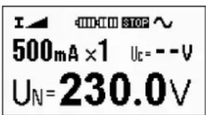I ▲ ▼ ▼ ▼ STOP ~ 500mA ×1 Uc = - - V UN=230.0V