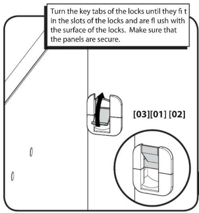 Turn the key tabs of the locks until they fit in the slots of the locks and are fl ush with the surface of the locks. Make sure that the panels are secure. [03][01] [02]
